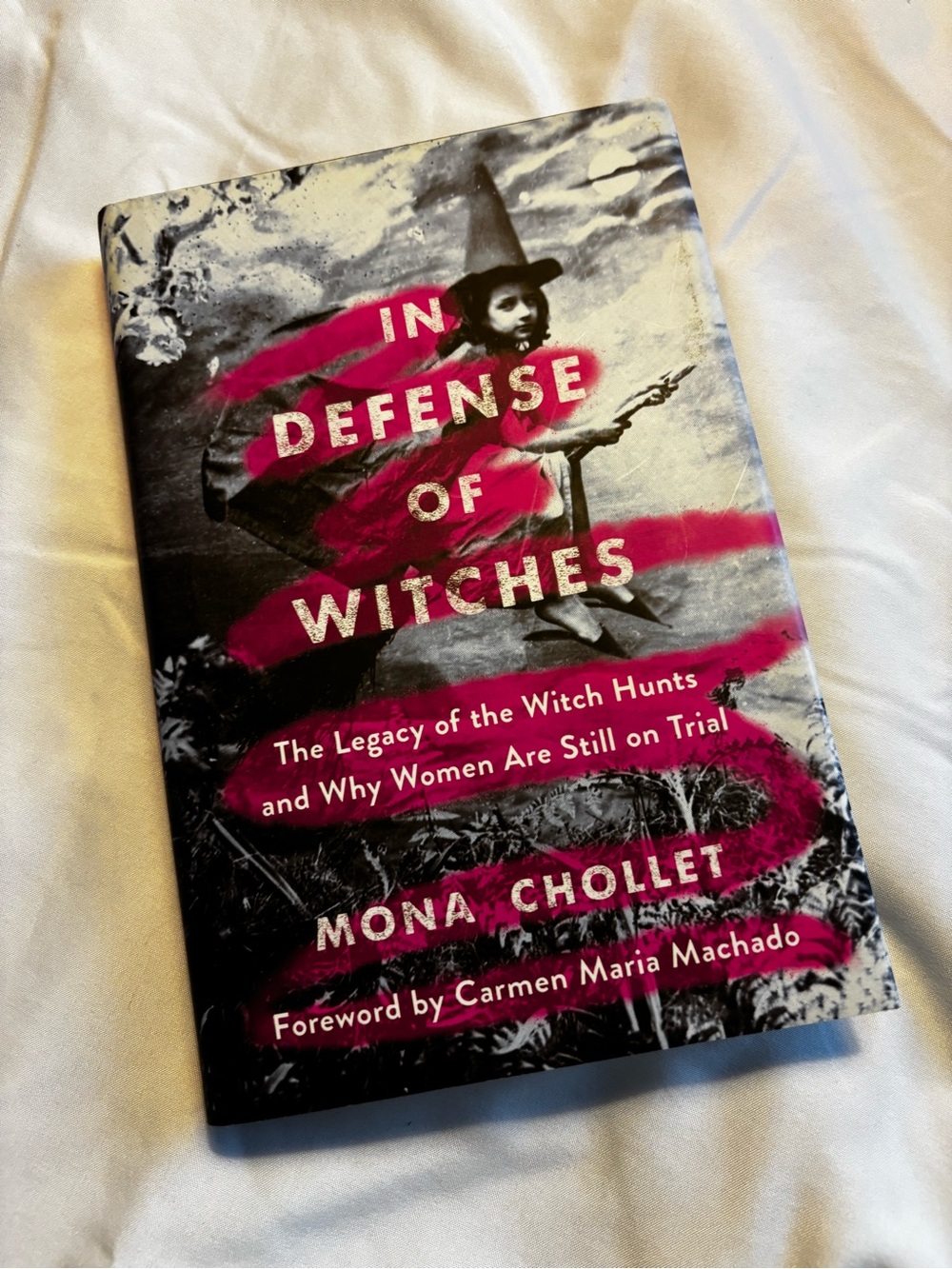 Hardback “In Defense of Witches” book by Mona Choller